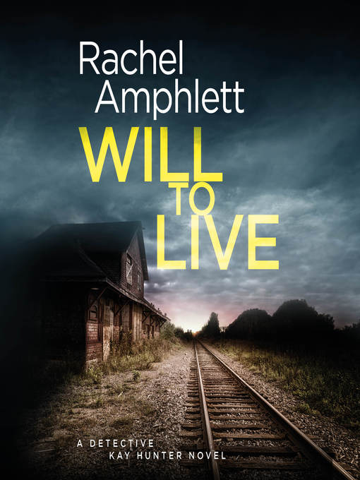 Title details for Will to Live by Alison Campbell - Wait list